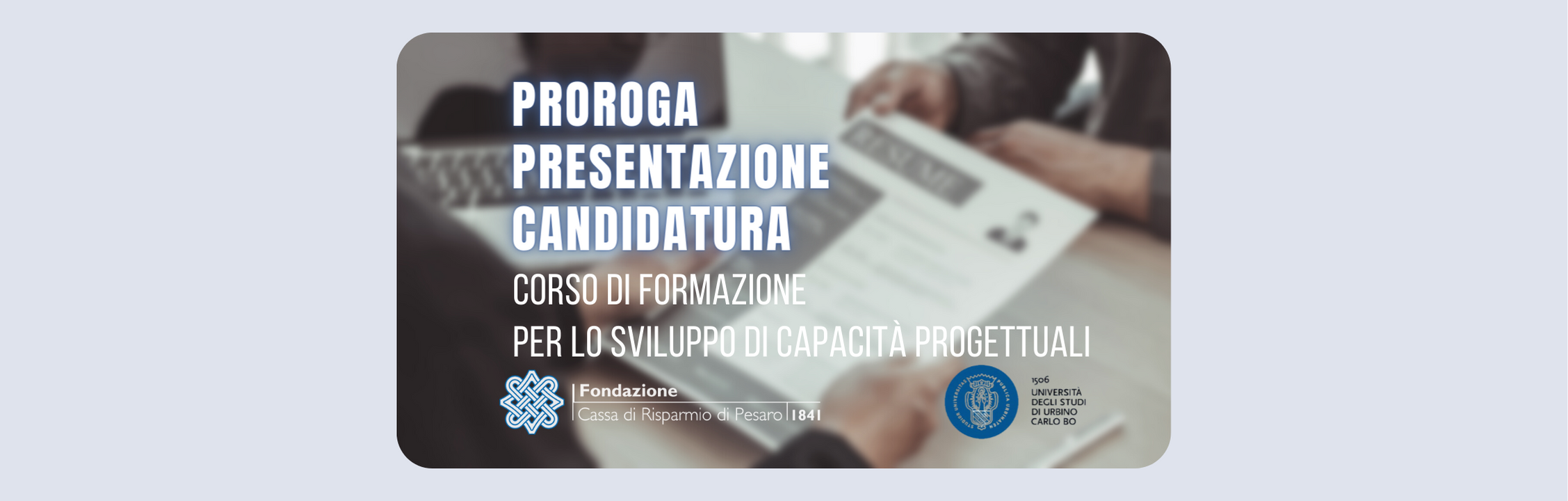 Scopri di più sull'articolo PROROGA TERMINI CORSO DI FORMAZIONE