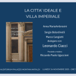 LA CITTA’ IDEALE E VILLA IMPERIALE