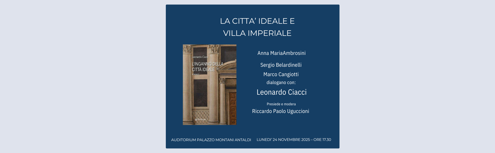 Al momento stai visualizzando LA CITTA’ IDEALE E VILLA IMPERIALE